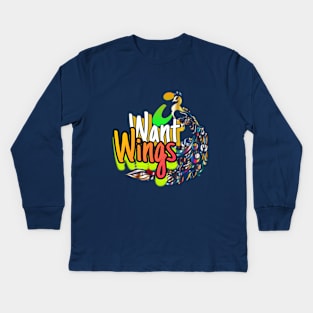 'I Want Wings'." Kids Long Sleeve T-Shirt